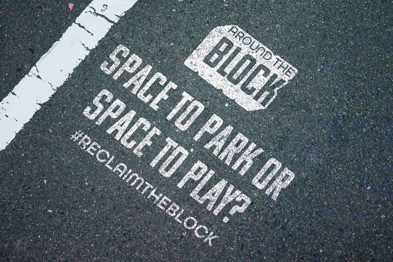 Spray painted Around The Block Logo with the slogan Space To Park, Or Space To Play